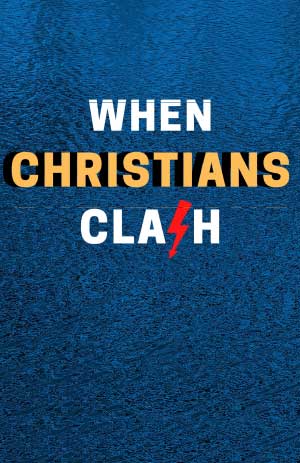 When Christians Clash